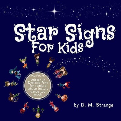 Star Signs For Kids - by  D M Strange (Paperback)