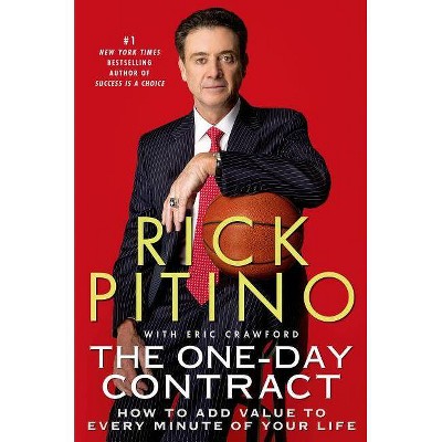 The One-Day Contract - by  Rick Pitino & Eric Crawford (Paperback)