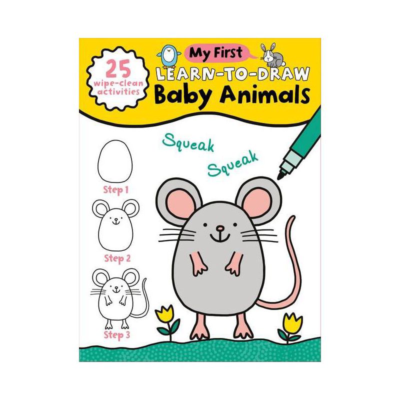 My First Learn-To-Draw: Baby Animals - (My First Wipe Clean How-To-Draw) by  Anna Madin (Spiral Bound), 1 of 2