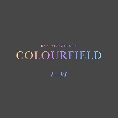 Dan Michaelson - Colourfield (Vinyl)