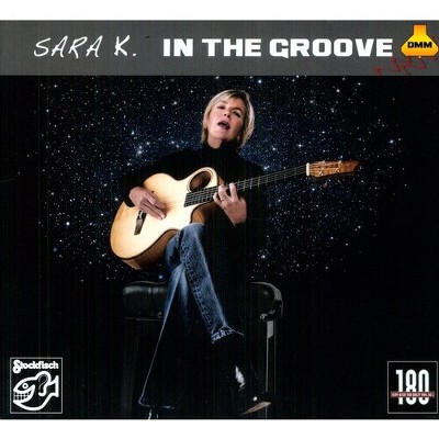 Sara K - In The Groove (Vinyl)