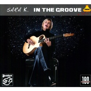 Sara K - In The Groove (Vinyl) - 1 of 1