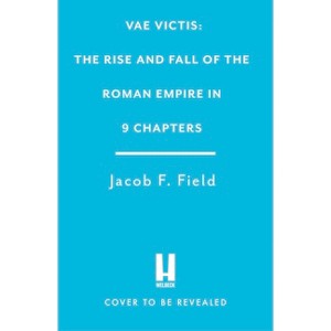 Vae Victis - (Very Brief Histories) by  Jacob F Field (Hardcover) - 1 of 1