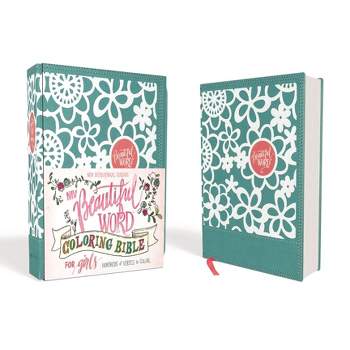 Niv, Beautiful Word Coloring Bible for Girls, Leathersoft Over Board, Teal - by  Zondervan (Hardcover)