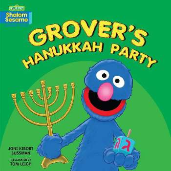 Grover's Hanukkah Party - by  Joni Kibort Sussman (Board Book)