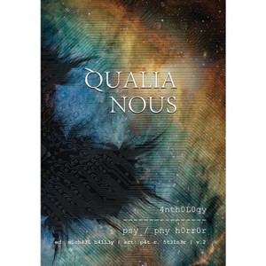 Qualia Nous - by  Michael Bailey (Hardcover) - 1 of 1