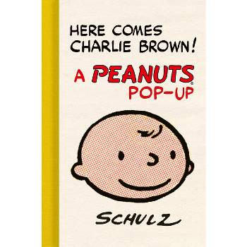 Here Comes Charlie Brown! a Peanuts Pop-Up - by  Charles M Schulz & Gene Jr Kannenberg (Hardcover)