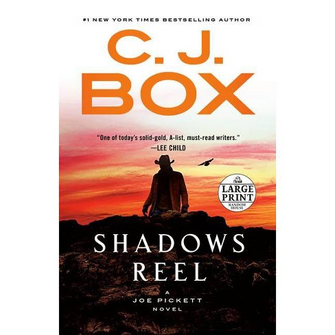 Shadows Reel Joe Pickett Novel Large Print By C J Box Paperback Target