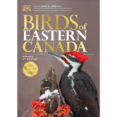 Birds of Eastern Canada - 3rd Edition by  DK (Hardcover)