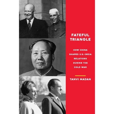 Fateful Triangle - by  Tanvi Madan (Paperback)