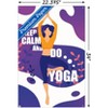 Trends International Keep Calm and Do Yoga Unframed Wall Poster Prints - 3 of 4