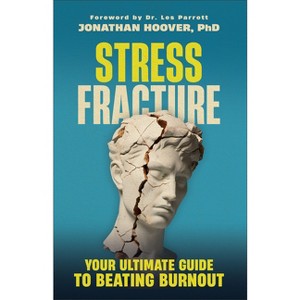Stress Fracture - by  Hoover Jonathan Phd (Paperback) - 1 of 1