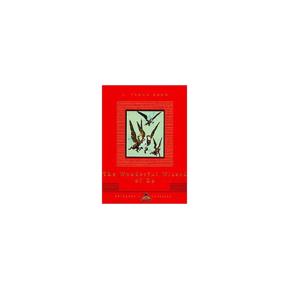 The Wonderful Wizard of Oz ( Everyman's Library Children's Classics) (Hardcover)