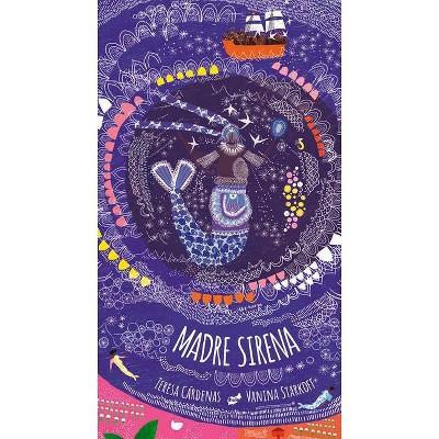 Madre Sirena - by  Teresa Cárdenas (Hardcover)