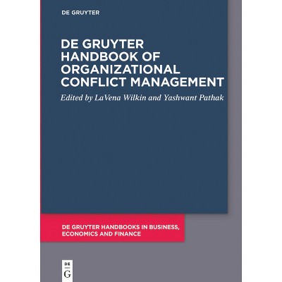 De Gruyter Handbook Of Organizational Conflict Management - (de