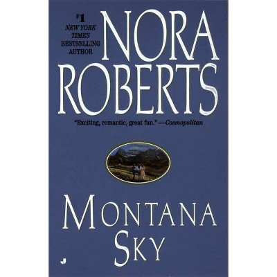 Montana Sky - by  Nora Roberts (Paperback)