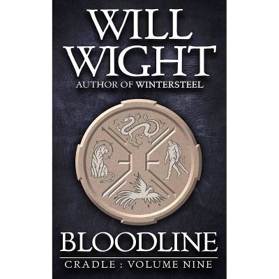 Bloodline - (Cradle) by  Will Wight (Paperback)