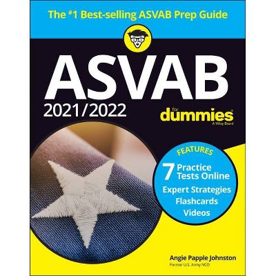 2021 / 2022 ASVAB for Dummies - 10th Edition by  Angie Papple Johnston (Paperback)