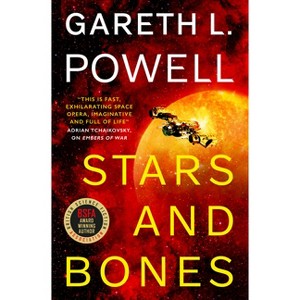 Stars and Bones - by  Gareth L Powell (Paperback) - 1 of 1