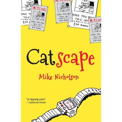 Catscape - (Contemporary Kelpies) by  Mike Nicholson (Paperback)