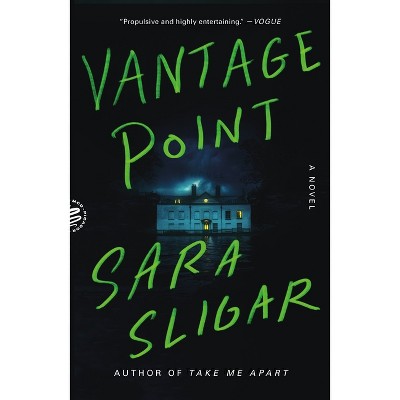 Vantage Point - by Sara Sligar