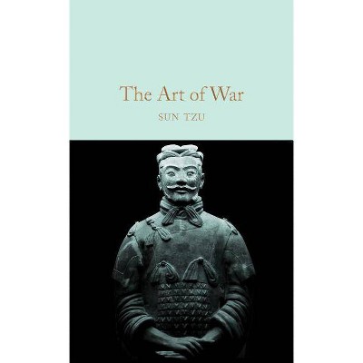 The Art of War - by  Sun Tzu (Hardcover)