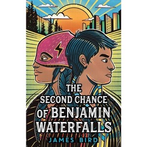 The Second Chance of Benjamin Waterfalls - by James Bird - 1 of 1