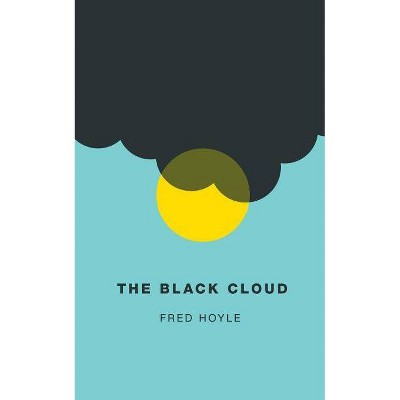 The Black Cloud (Valancourt 20th Century Classics) - by  Fred Hoyle (Paperback)