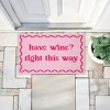 Stupell Industries Work & Wine Pink Printed Outdoor Door Floor Mat, design by Lil' Rue - 4 of 4