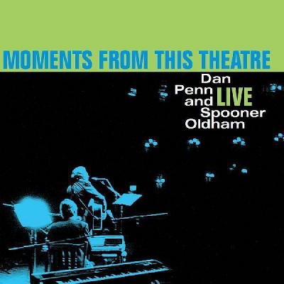 Dan Penn And Spooner - Moments From This Theatre (Vinyl)