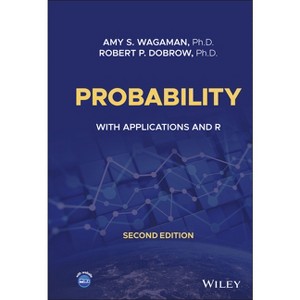 Probability - 2nd Edition by  Amy S Wagaman & Robert P Dobrow (Hardcover) - 1 of 1