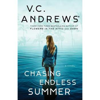 Chasing Endless Summer - (Sutherland) by V C Andrews