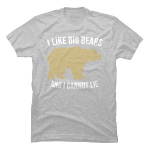Adult Design By Humans I Like Big Bears And I Cannot Lie Bear Silhouette By Wholesome T-Shirt - 1 of 2