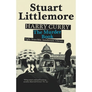 Harry Curry Murder Book - by  Stuart Littlemore (Paperback) - 1 of 1