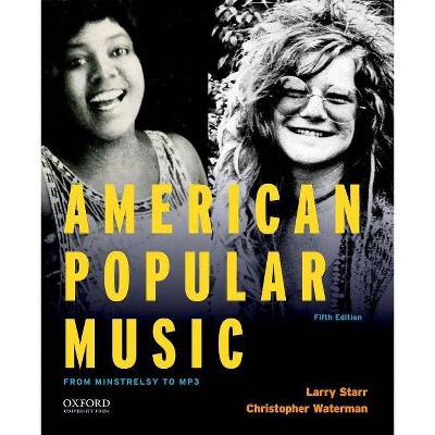 American Popular Music - 5th Edition by  Larry Starr & Christopher Waterman (Paperback)