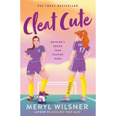 Cleat Cute - By Meryl Wilsner (paperback) : Target