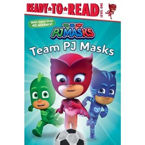 Team Pj Masks - (Paperback) - 1 of 1