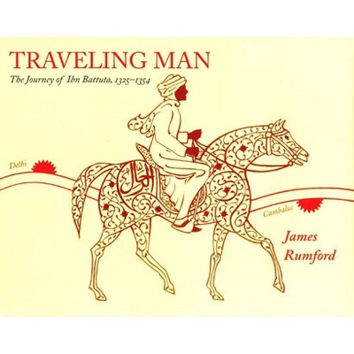 Traveling Man - by  James Rumford (Paperback)
