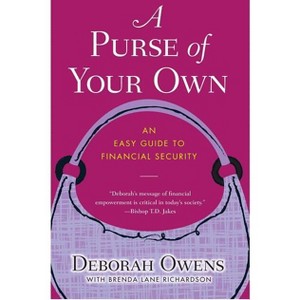 A Purse of Your Own - by  Deborah Owens (Paperback) - 1 of 1