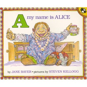 A My Name Is Alice - (Picture Puffin Books) by  Jane E Bayer (Paperback) - 1 of 1