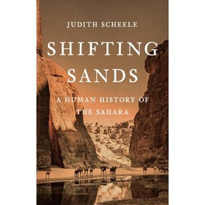 Shifting Sands - by  Judith Scheele (Hardcover) - 1 of 1