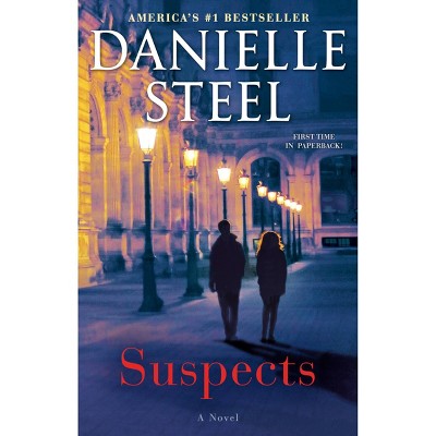 Suspects - by Danielle Steel (Paperback)