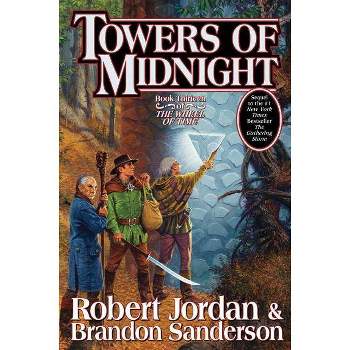 Towers of Midnight - (Wheel of Time) by  Robert Jordan & Brandon Sanderson (Hardcover)
