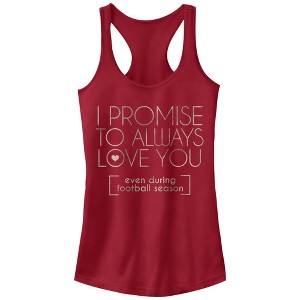 Juniors Womens CHIN UP I Promise to Love You During Football Season Racerback Tank Top - 1 of 3