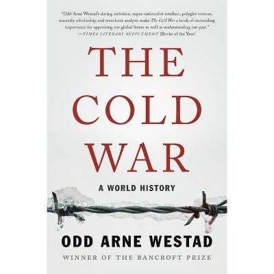 The Cold War - by  Odd Arne Westad (Paperback)