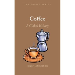 Coffee - (Edible) by  Father Jonathan Morris (Hardcover) - 1 of 1