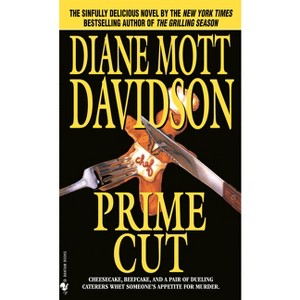 Prime Cut - (Goldy Bear Culinary Mystery) by  Diane Mott Davidson (Paperback) - 1 of 1