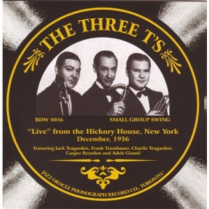 The Three T's - Live From The Hickory House, New York (CD) - 1 of 1