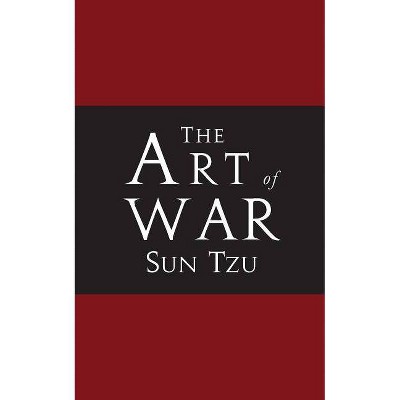 The Art of War - by  Sun Tzu (Paperback)