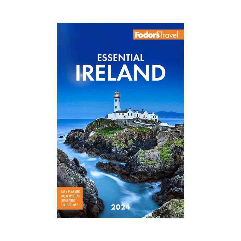 Fodor's Essential Ireland 2024 - (Full-Color Travel Guide) 6th Edition by  Fodor's Travel Guides (Paperback), 1 of 2